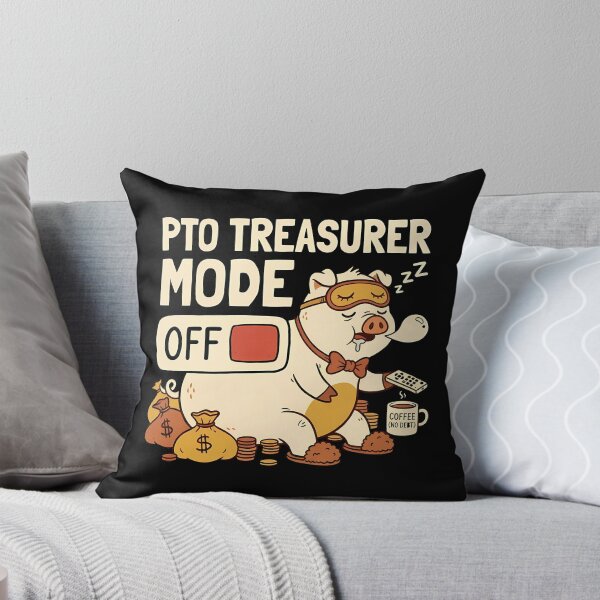 Item preview, Funny PTO Treasurer Mode Off Pig for Treasurer designed and sold by PhoebeBronner.