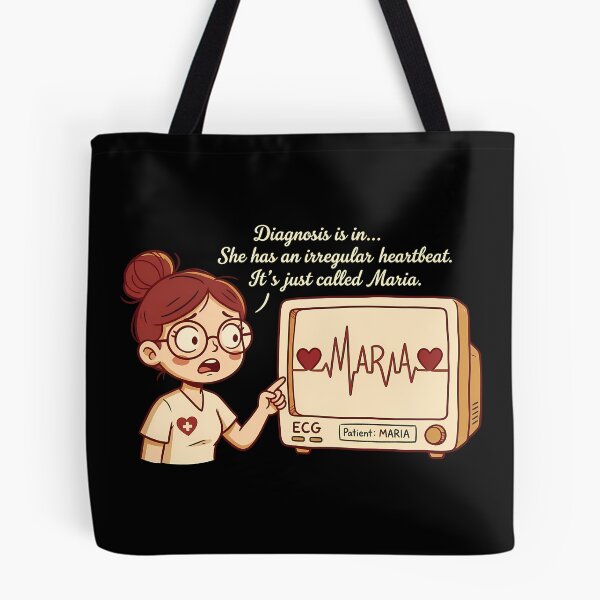 Item preview, Irregular Heartbeat Named Maria Medical Humor designed and sold by PhoebeBronner.