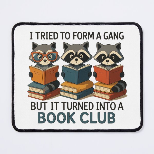Item preview, I Tried to Form A Gang But It Turned Into A Book Club designed and sold by Positive&FunnyThings.