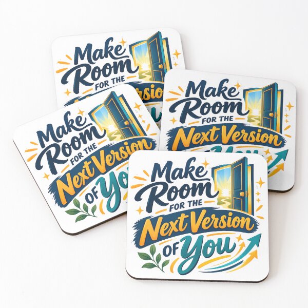 Item preview, Make Room for Your Next Version designed and sold by PriyankaSonara.