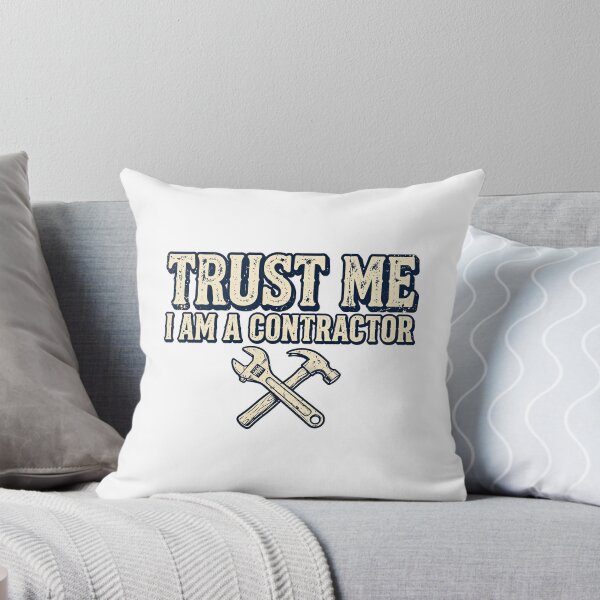 Item preview, Trust Me, I'm a Contractor designed and sold by Sentient Cyborg Solutions.