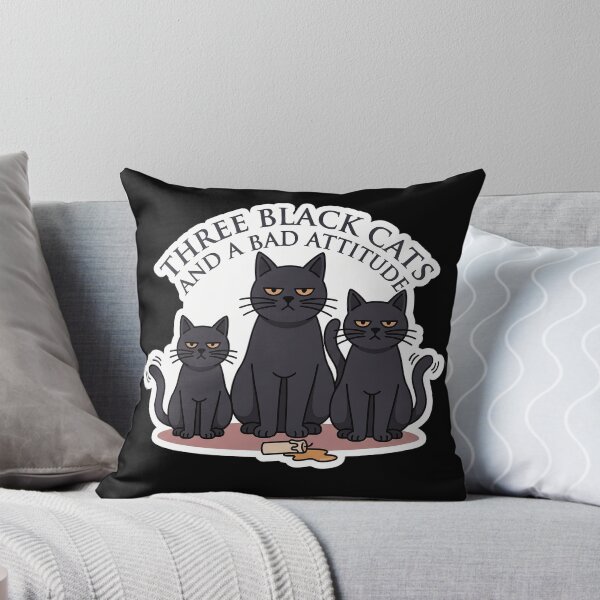 Item preview, Three Black Cats and a Bad Attitude — Cat Mom designed and sold by TheCalmEdit.