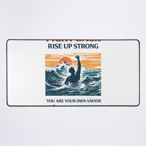 Item preview, Fight Back Rise Up Strong Ocean Poster designed and sold by Matinez Pink.