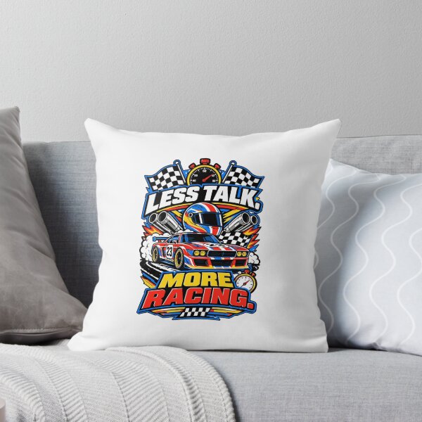 Item preview, Less Talk More Racing  designed and sold by RAS-77.