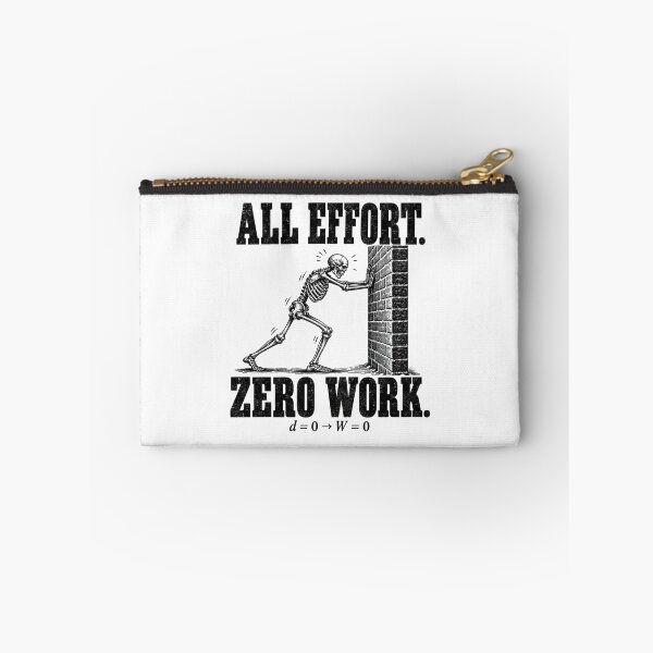 Item preview, All Effort Zero Work — Physics Skeleton designed and sold by MotionBanana Art.