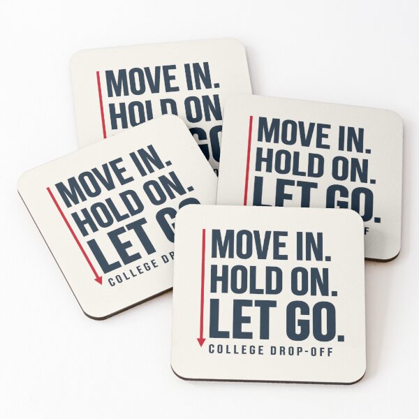 Item preview, College Drop Off Parent Shirt – Move In Hold On Let Go designed and sold by astersgraphics.