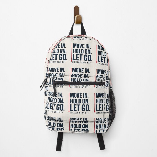 Item preview, College Drop Off Parent Shirt – Move In Hold On Let Go designed and sold by astersgraphics.