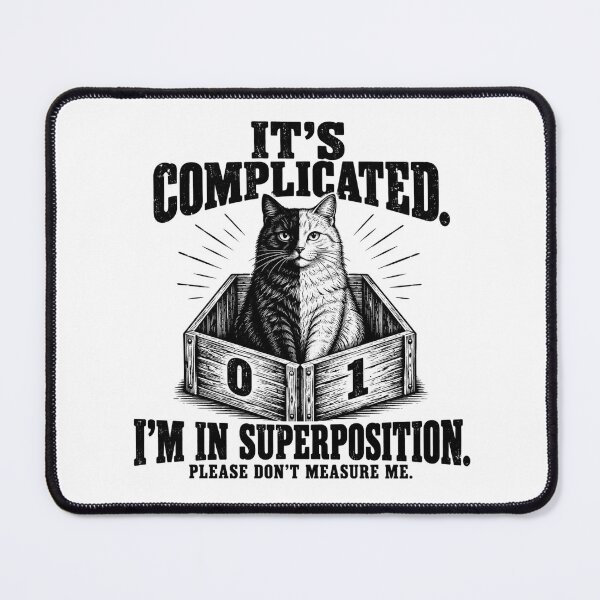 Item preview, It’s Complicated — Quantum Cat in Superposition designed and sold by MotionBanana Art.