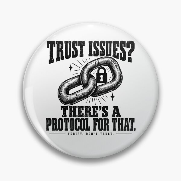Item preview, Trust Issues — There’s a Protocol for That designed and sold by MotionBanana Art.