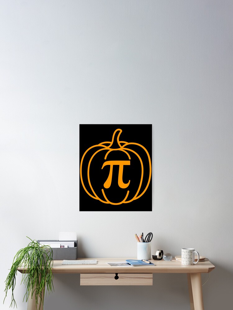Thumbnail 2 of 3, Poster, Pumpkin Pi Math Teacher Funny Halloween Fall Math Nerd Orange Text designed and sold by MathWarez.