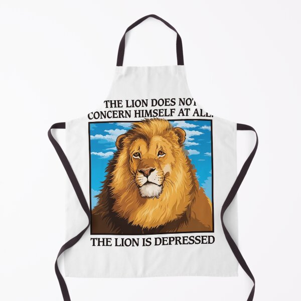 Item preview, The Lion Does Not Concern Himself At All - The Lion Is Depressed designed and sold by theandroidvivz.