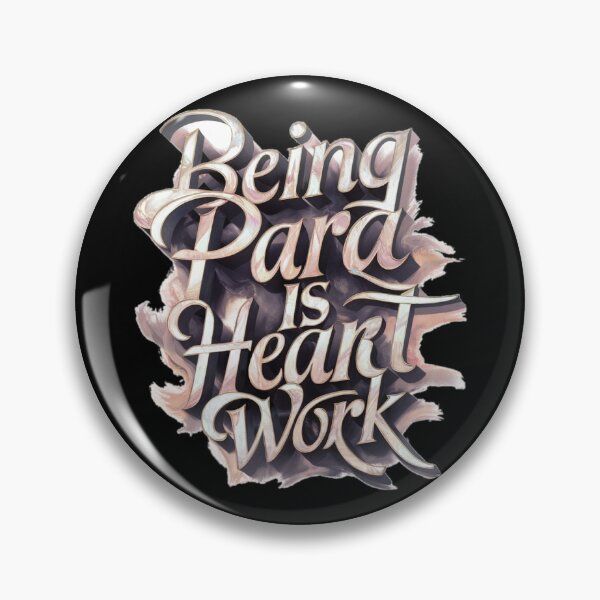 Item preview, Being Para Is Heart Work Teacher Assistant Appreciation Gift designed and sold by SkymarArt.