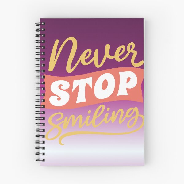 Item preview, Never Stop Smiling - Retro Motivational Positive Phrase designed and sold by AstronautMerch.