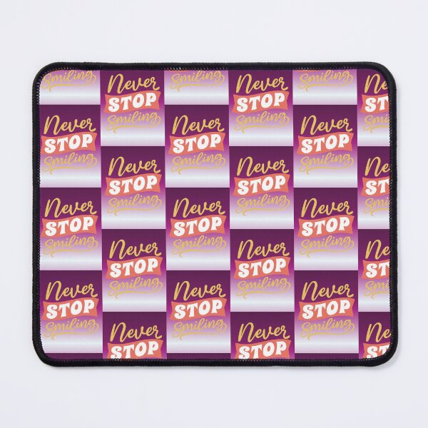 Item preview, Never Stop Smiling - Retro Motivational Positive Phrase designed and sold by AstronautMerch.