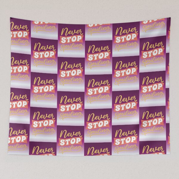 Item preview, Never Stop Smiling - Retro Motivational Positive Phrase designed and sold by AstronautMerch.