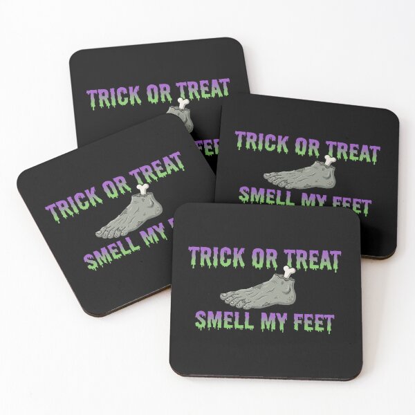 Item preview, Trick Or Treat Smell My Feet designed and sold by VFXguy.