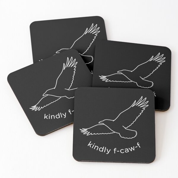 Item preview, Kindly F-Caw-F Crow Funny Bird Sarcasm Rude Humor Crow Lover Dark Humor designed and sold by Rtcraftani.