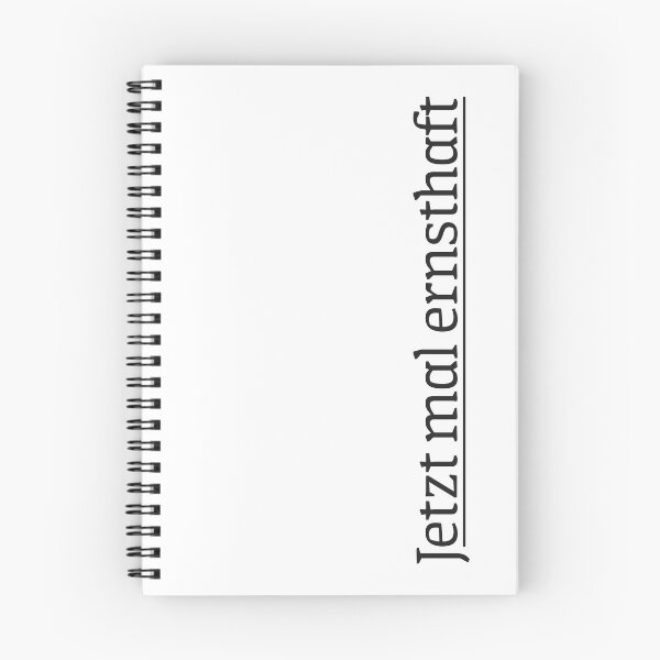 Item preview, German langauge, Jetzt mal ernsthaft designed and sold by Noydee Red Salavan.