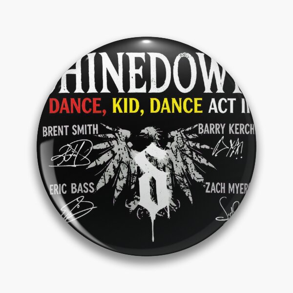 Item preview, Shinedowns Band _Dance, Kid, Dance Act II_ designed and sold by MonlaOnastine15.