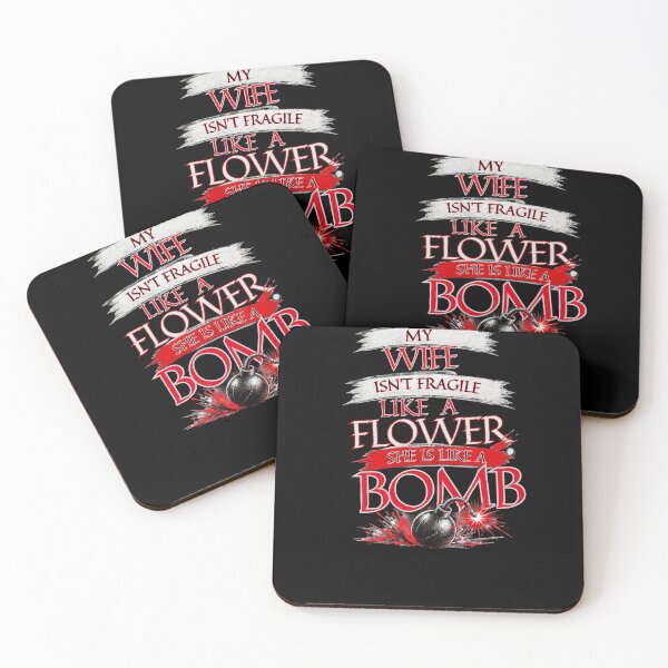 Item preview, My Wife Isn't Fragile Like A Flower Sarcastic Marriage Design designed and sold by Creative-Sanc.