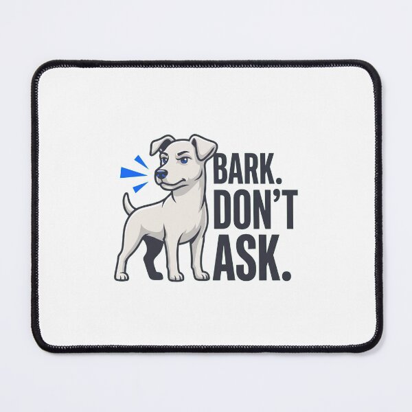 Item preview, Copy of Bark Don’t Ask Funny Dog T-Shirt | Sassy Dog Lover Shirt | Dog Owner Gift designed and sold by VIBECANVASSHOP .
