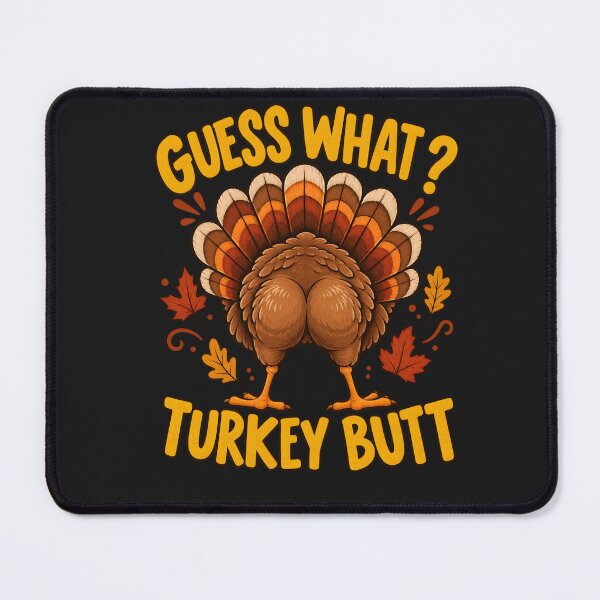 Item preview, Guess What Turkey Butt Funny Thanksgiving Turkey designed and sold by Lozarux.
