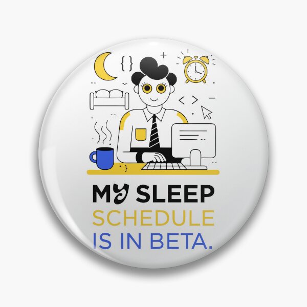 Item preview, My Sleep Schedule Is in Beta Funny Programmer Coding T-Shirt designed and sold by Design-Pro-21.