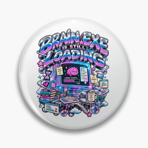 Item preview, Brain.exe Is Still Loading – Funny Overthinking Y2K Computer Brain designed and sold by NarpLTD.
