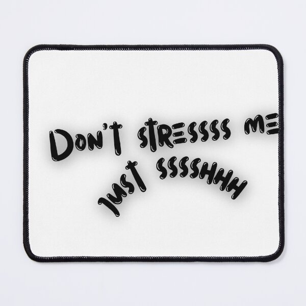 Item preview, Tshirt “Don’t stressss me!” designed and sold by Eshopss.