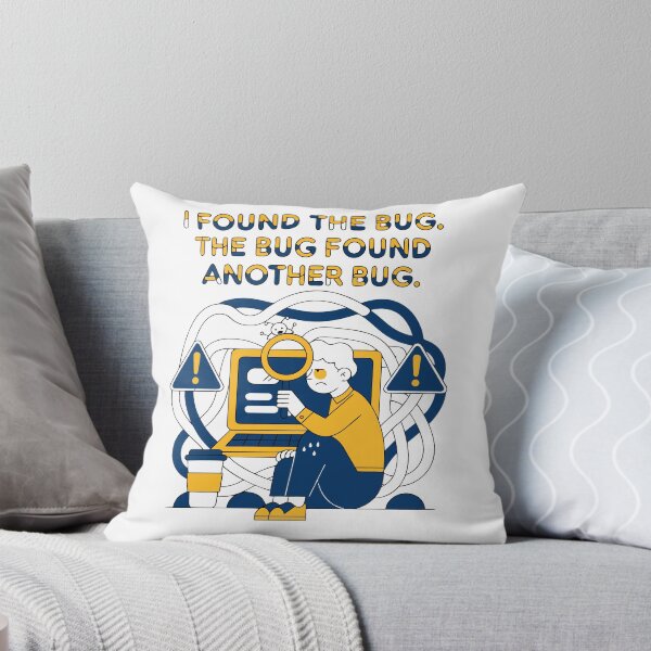 Artikelvorschau, Ich habe den Bug gefunden – Lustiges Programmierer-Debugging-T-Shirt entworfen und verkauft von Design-Pro-21.