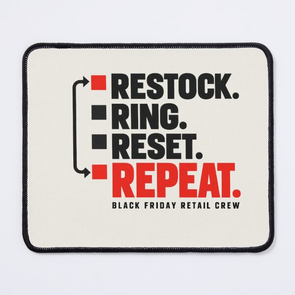 Item preview, Black Friday Retail Worker Shirt – Restock Ring Reset Repeat designed and sold by astersgraphics.