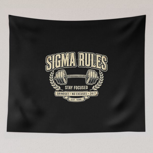 Item preview, Sigma Rules Stay Focused - Grindset No Excuses - Sigma Gym designed and sold by Vibe-Vary.