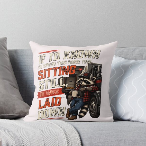 Item preview, If I'd Known I'd Spend This Much Time Sitting Still Truck Driver Humor designed and sold by Creative-Sanc.