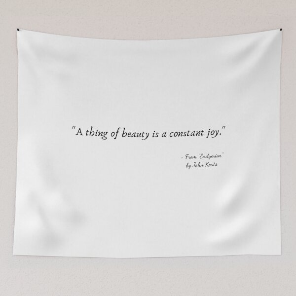 Item preview, A Quote from "Endymion" by John Keats designed and sold by Poemit.
