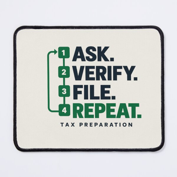 Item preview, Tax Preparer Shirt – Ask Verify File Repeat Tax Season Design designed and sold by astersgraphics.