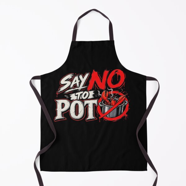 Item preview, say no to pot lobster kitchen seafood lover funny graphic designed and sold by Creative-Sanc.