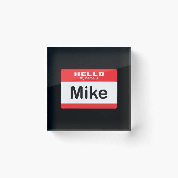 Item preview, Hello My Name is Mike - Red Name Tag designed and sold by Vector-Artist.