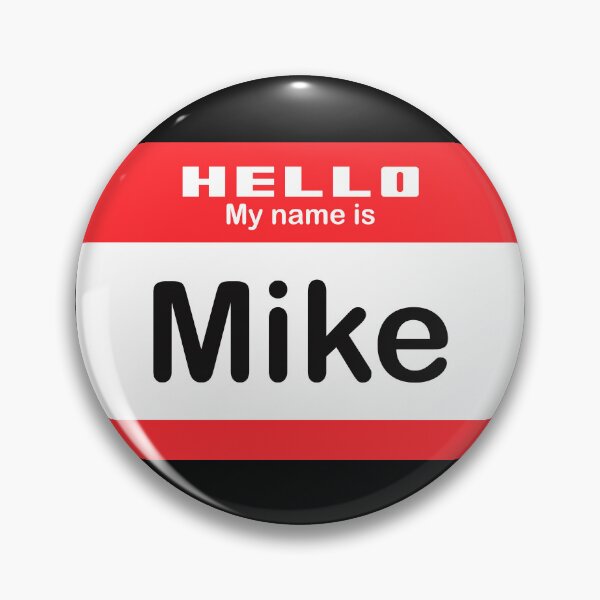 Item preview, Hello My Name is Mike - Red Name Tag designed and sold by Vector-Artist.