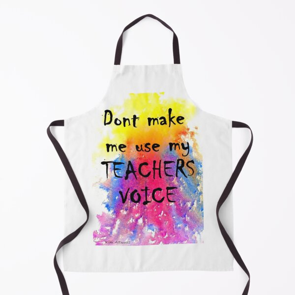 Item preview, Abstract watercolor with Don’t make me use my teachers voice, in black letters. designed and sold by aswoa.