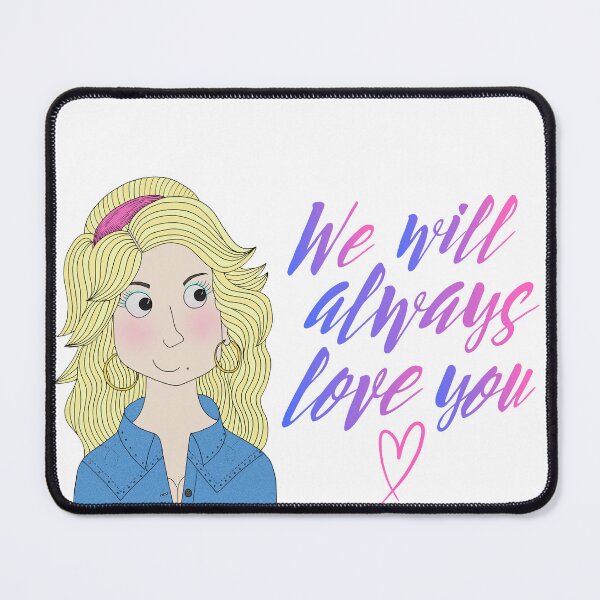 Item preview, We Will Always Love You designed and sold by MrsJDraws.