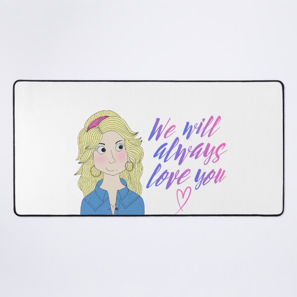 Item preview, We Will Always Love You designed and sold by MrsJDraws.