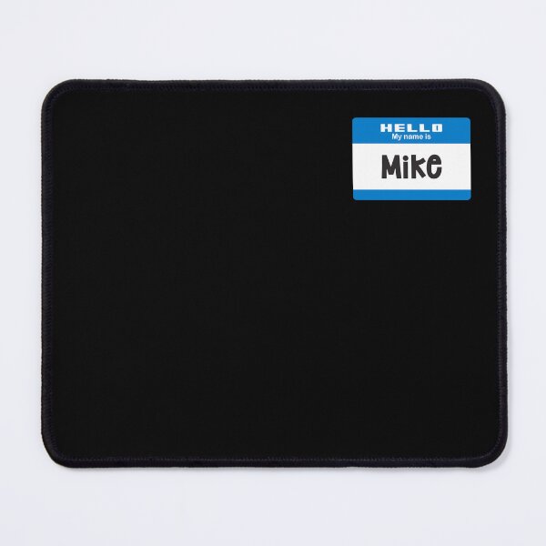 Item preview, Hello My Name is Mike - Blue Name Tag 2 designed and sold by Vector-Artist.
