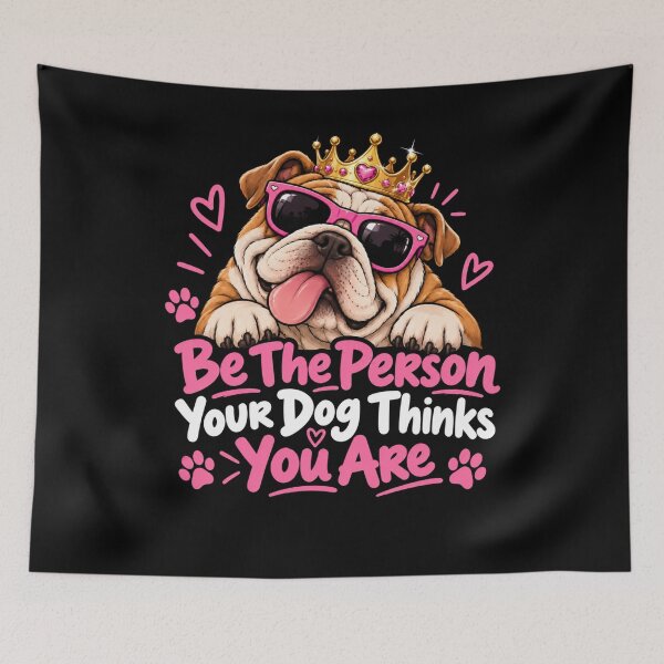 Item preview, Be The Person Your Dog Thinks You Are designed and sold by TheEndDesign.