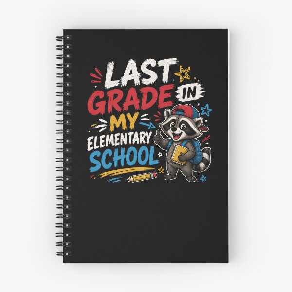 Item preview, Last Grade in My Elementary School Raccoon Student Design designed and sold by Creative-Sanc.