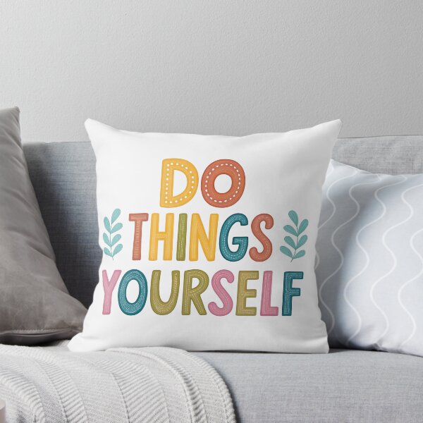 Item preview, Do things yourself designed and sold by nimmitrends.