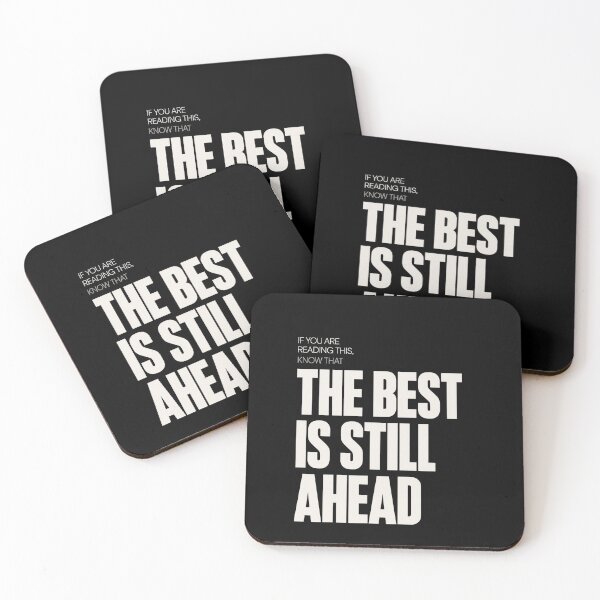Item preview, If You Are Reading This The Best Is Still Ahead Motivational Gift designed and sold by DeliqBrands.