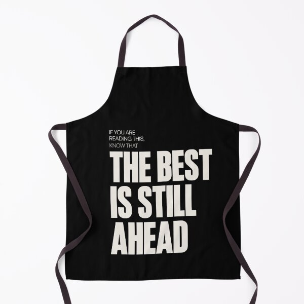Item preview, If You Are Reading This The Best Is Still Ahead Motivational Gift designed and sold by DeliqBrands.