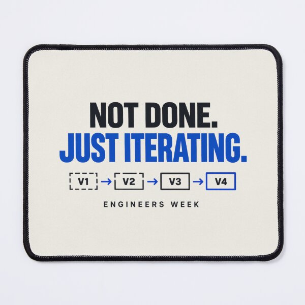 Item preview, Engineers Week Shirt – Not Done Just Iterating Engineering Design designed and sold by astersgraphics.