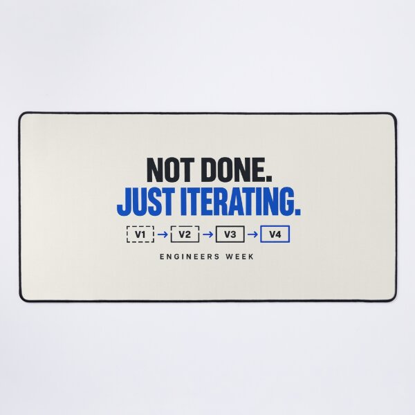 Item preview, Engineers Week Shirt – Not Done Just Iterating Engineering Design designed and sold by astersgraphics.