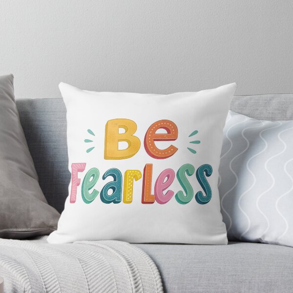 Item preview, Be fearless designed and sold by nimmitrends.